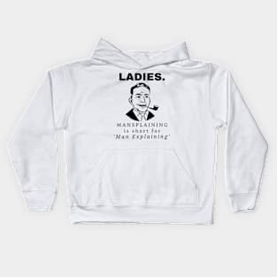 Mansplaining Kids Hoodie